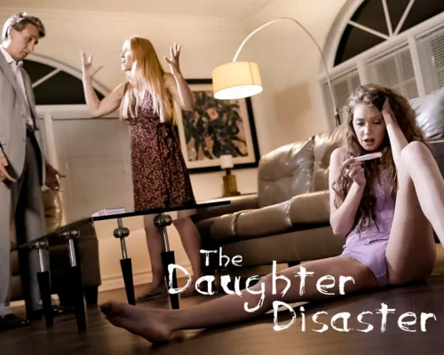 The Daughter Disaster