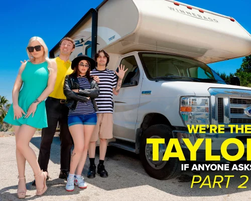 We’re the Taylors Part 2 On The Road