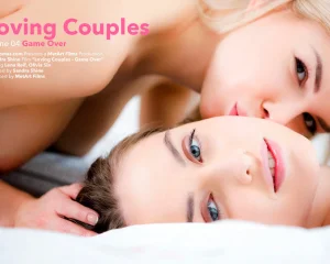 Loving Couples Episode 4 - Game Over