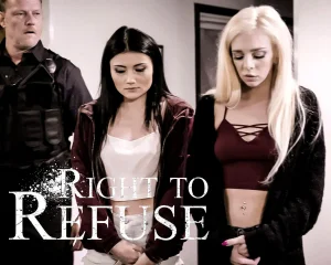 Right to Refuse