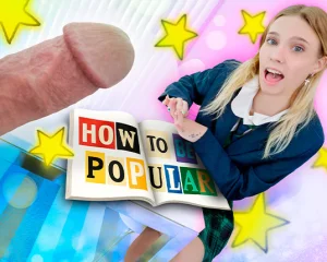 “Pop My Cherry, Daddy!” Learning How to Be Popular (Erica Candfield Debut)