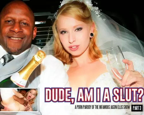 Dude, Am I A Slut - Part 3